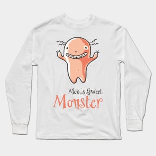 Mom's Sweet Monster Long Sleeve T-Shirt